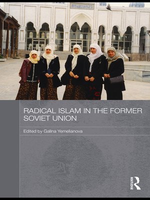 cover image of Radical Islam in the Former Soviet Union